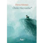 Öteki Hayvanlar Derya Sönmez