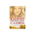 ÖTEKİ KADININ DAYANILMAZ CAZIBESI - HAMDI KALYONCU