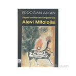 Öteki Yayınevi Sayılar ve Hayvan Simgeleriyle Erdoğan Alkan Alevi Mitolojisi
