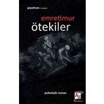 Ötekiler - Emre Timur