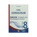 OTEL OTOMASYONLARI MICROS FIDELIO - HASAN KINAY