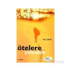 ÖTELERE YOLCULUK - VELI SIRIM