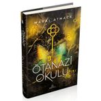 Ötenazi Okulu 3 Ciltli - Maral Atmaca