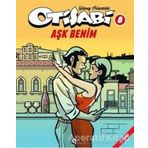 Otisabi 8 - Ask Benim - Yilmaz Aslantürk - Komikseyler Yayıncılık