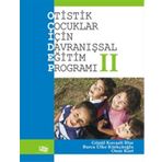 Otistik Çocuklar İçin Davranışsal Eğitim Programı 2-Anı Yayıncılık