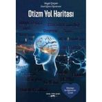 Otizm Yol Haritası / Veysi Çeçen