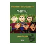 Otizmde Bir Sevgi Sözcüğü Mıyık - Nedret Özdemir