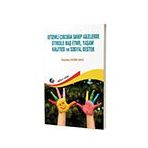 Otizmli Çocuğa Sahip Ailelerde Stresle Baş Etme, Yaşam Kalitesi ve Sosyal Destek Eğiten Kitap Yayınları