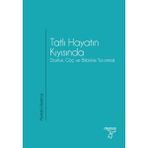 Otonom Yayıncılık Tatlı Hayatın Kıyısında