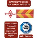 Otopeksan Kamyon Arkası Reflektör, Etiket-Bant, Tüvtürk Onaylı