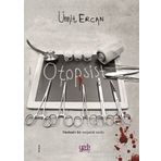 Otopsist - Ümit Ercan