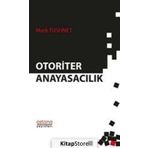 Otoriter Anayasacılık - Mark Tushnet