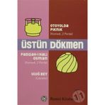 OTOYOLDA PIKNIK PADİŞAH-I HALI OSMAN ULUĞ BEY - ÜSTÜN DÖKMEN