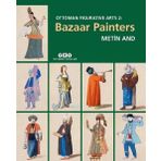 Ottoman Figurative Arts 2 - Bazaar Painters - Yapı Kredi Yayınları