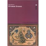 OTTOMAN STUDIES - İLBER ORTAYLI