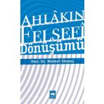 Ötüken Neşriyat Ahlak Felsefesinin Dönüşümü