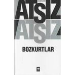 Ötüken Neşriyat Bozkurtlar - Hüseyin Nihal Atsız