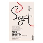 Ötüken Neşriyat Söğüt - Türk Edebiyatı Dergisi Sayı 02 / Mart - Nisan 2020