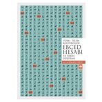 Ötüken Neşriyat Türk-islam Kültüründe Ebced Hesabı Ve Tarih Düşürme - Ismail Yakıt 9789754370843