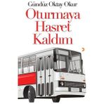 Oturmaya Hasret Kaldım - Gündüz Oktay Okur