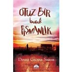 Otuz Bir Buçuk Pişmanlık -Denise G.Swank