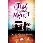Otuz Buçuk Mazeret - Denise Grover Swank