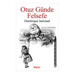 Otuz Günde Felsefe - Dominique Janicaud