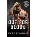 Out for Blood (Ghost Rebels MC: Kilkenny, Band 1)