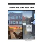 Out of the Auto Body Shop