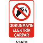 Outdoor One Dokunmayın Elektrik Çarpar Iş Güvenliği Uyarı Levhası 1 Adet Pvc 21 x 29CM