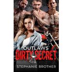 Outlaws' Dirty Secret: A Biker Reverse Harem Romance (Property of the Outlaw Sons MC, Band 3)