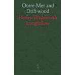 Outre-Mer and Drift-wood