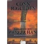 OVALARIN KURDU CENGIZ HAN BÜYÜK FATIH'IN EPIK DESTANI - CONN IGGULDEN