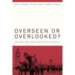 Overseen or Overlooked?: Legislators, Armed Forces, and Democratic Accountability