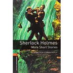 Oxford Bookworms Library: Level 2:: Sherlock Holmes: More Short Stories audio pack: Graded readers for secondary and adult learners