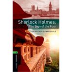 Oxford Bookworms Library: Level 6:: Sherlock Holmes: The Sign of the Four: Graded readers for secondary and adult learners