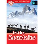 Oxford Read and Discover: Level 2: In the Mountains Audio Pack