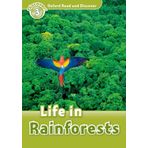 Oxford Read and Discover: Level 3: Life in Rainforests