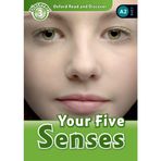 Oxford Read and Discover: Level 3: Your Five Senses Audio Pack