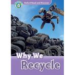 Oxford Read and Discover: Level 4: Why We Recycle Audio Pack