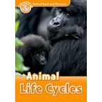 Oxford Read and Discover: Level 5: Animal Life Cycles