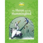 Oxford Yayınları Classic Tales 3:Heron & Hummıngbırd
