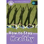 Oxford Yayınları How To Stay Healthy