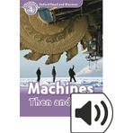 Oxford Yayınları Read And Discover 4:Machınes Then And Now