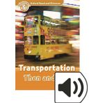 Oxford Yayınları Read And Discover 5:Transportatıon Then & Now