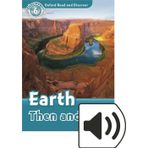 Oxford Yayınları Read And Discover 6:Earth Then And Now