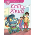 Oxford Yayınları Read And Imagine Starter: Hello, Clunk