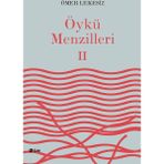 Öykü Menzilleri 2 - Ömer Lekesiz