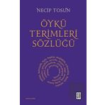 Öykü Terimleri Sözlüğü Ketebe Yayınları