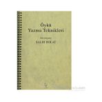 ÖYKÜ YAZMA TEKNIKLERI - SALIH BOLAT